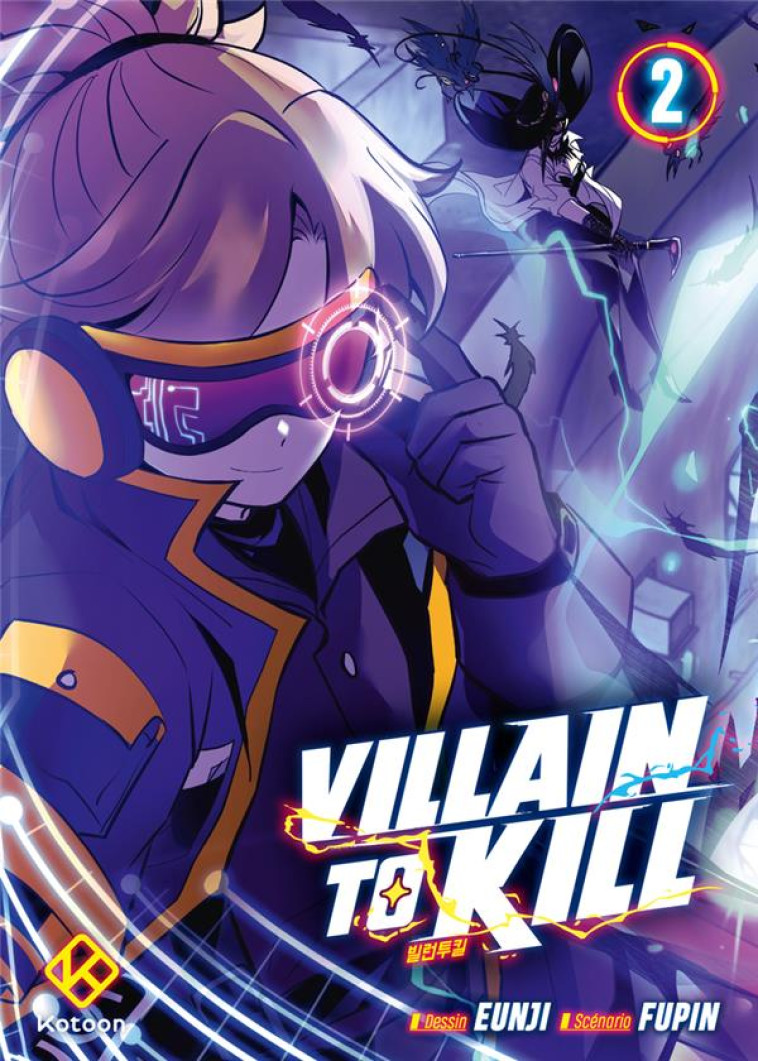 VILLAIN TO KILL - TOME 2 - FUPIN/EUNJI - PLUME APP