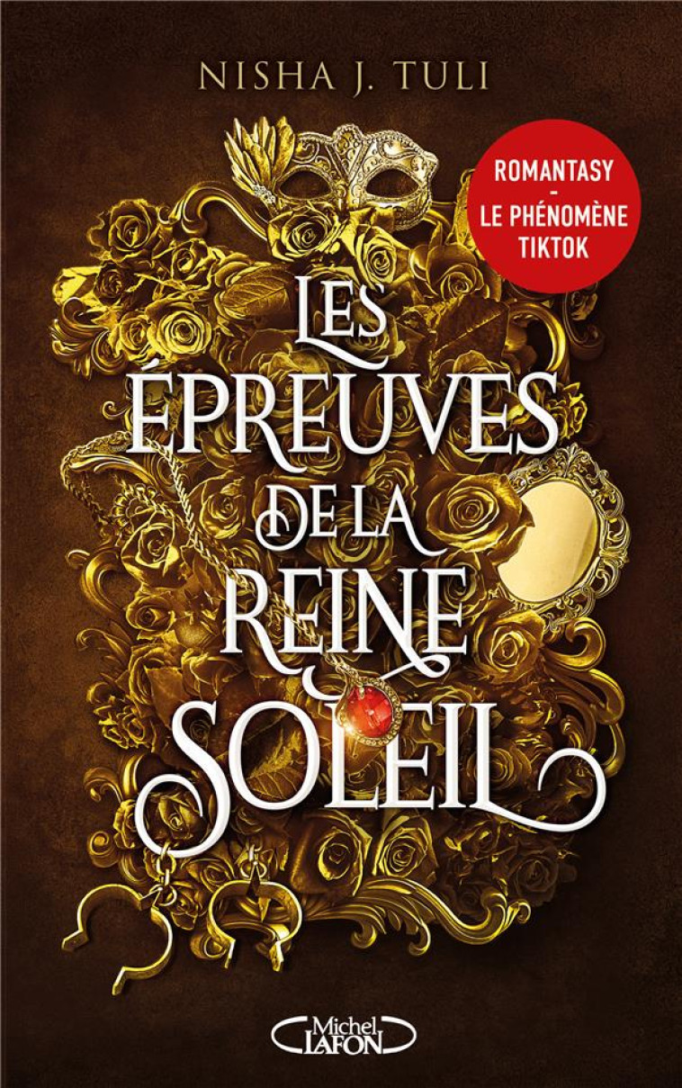 LES ARTEFACTS D-OURANOS - TOME 1 LES EPREUVES DE LA REINE SOLEIL - TULI - MICHEL LAFON