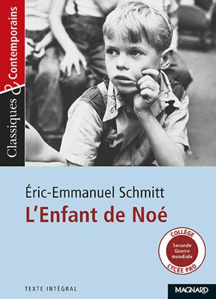 L'ENFANT DE NOE - SCHMITT, ERIC-EMMANUEL - MAGNARD