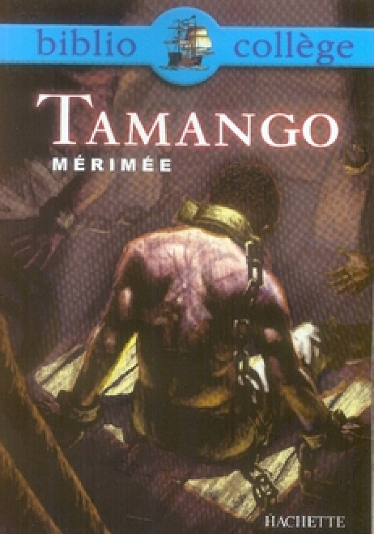 BIBLIOCOLLEGE - TAMANGO, PROSPER MERIMEE - MERIMEE PROSPER - HACHETTE