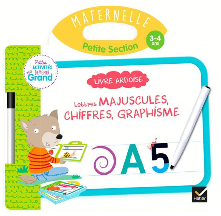 LIVRE ARDOISE - LETTRES MAJUSCULES, CHIFFRES, GRAPHISME PS - VAN TILBEURGH M-H. - HATIER SCOLAIRE