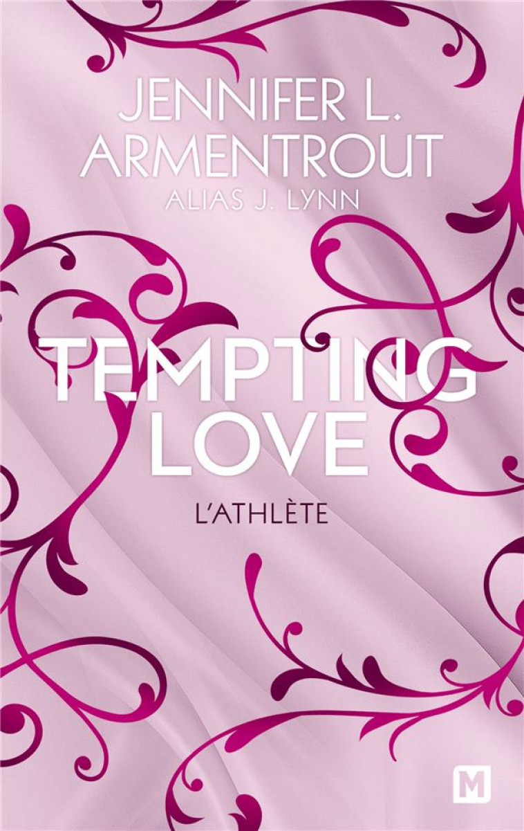 TEMPTING LOVE, T2 : L-ATHLETE - ARMENTROUT/LYNN - MILADY