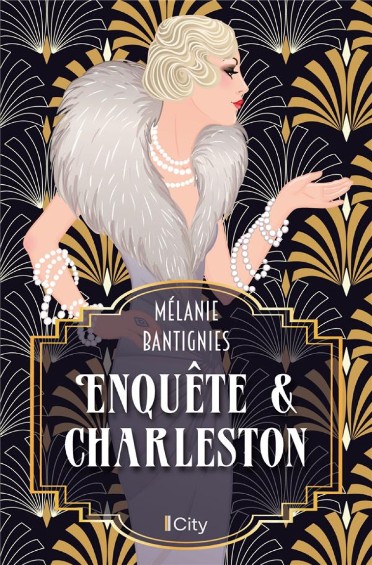 ENQUETE ET CHARLESTON - BANTIGNIES MELANIE - CITY