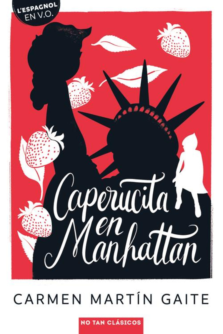 CAPERUCITA EN MANHATTAN - MARTIN GAITE, CARMEN - BELIN