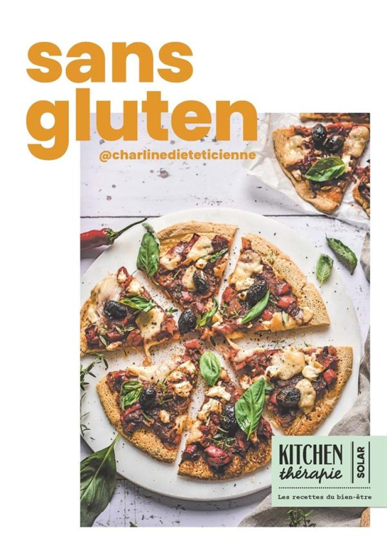 SANS GLUTEN - KITCHEN THERAPIE - CHARLINE.DIETETICIEN - SOLAR