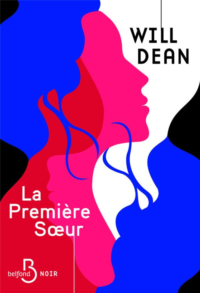 LA PREMIERE SOEUR - DEAN - BELFOND