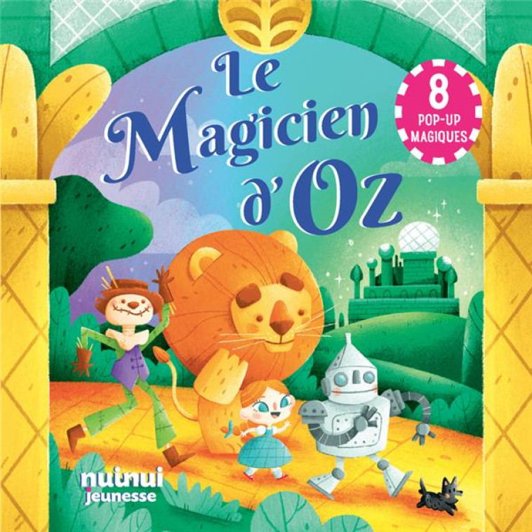 LE MAGICIEN D-OZ - TRIQUELL - NUINUI JEUNESSE