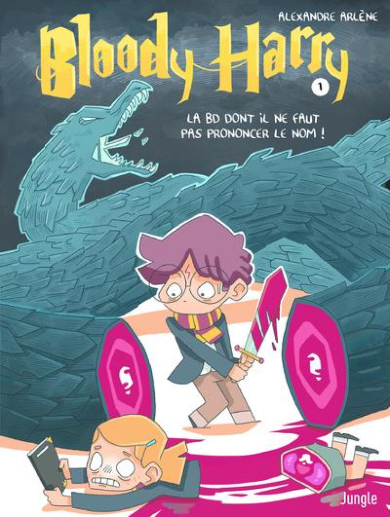 BLOODY HARRY TOME 1 : LA BD DONT IL NE FAUT PAS PRONONCER LE NOM ! - ARLENE, ALEXANDRE  - CASTERMAN