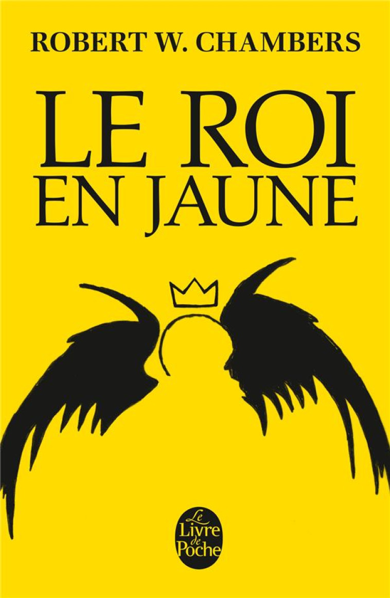 LE ROI EN JAUNE - CHAMBERS, ROBERT WILLIAM - Le Livre de poche