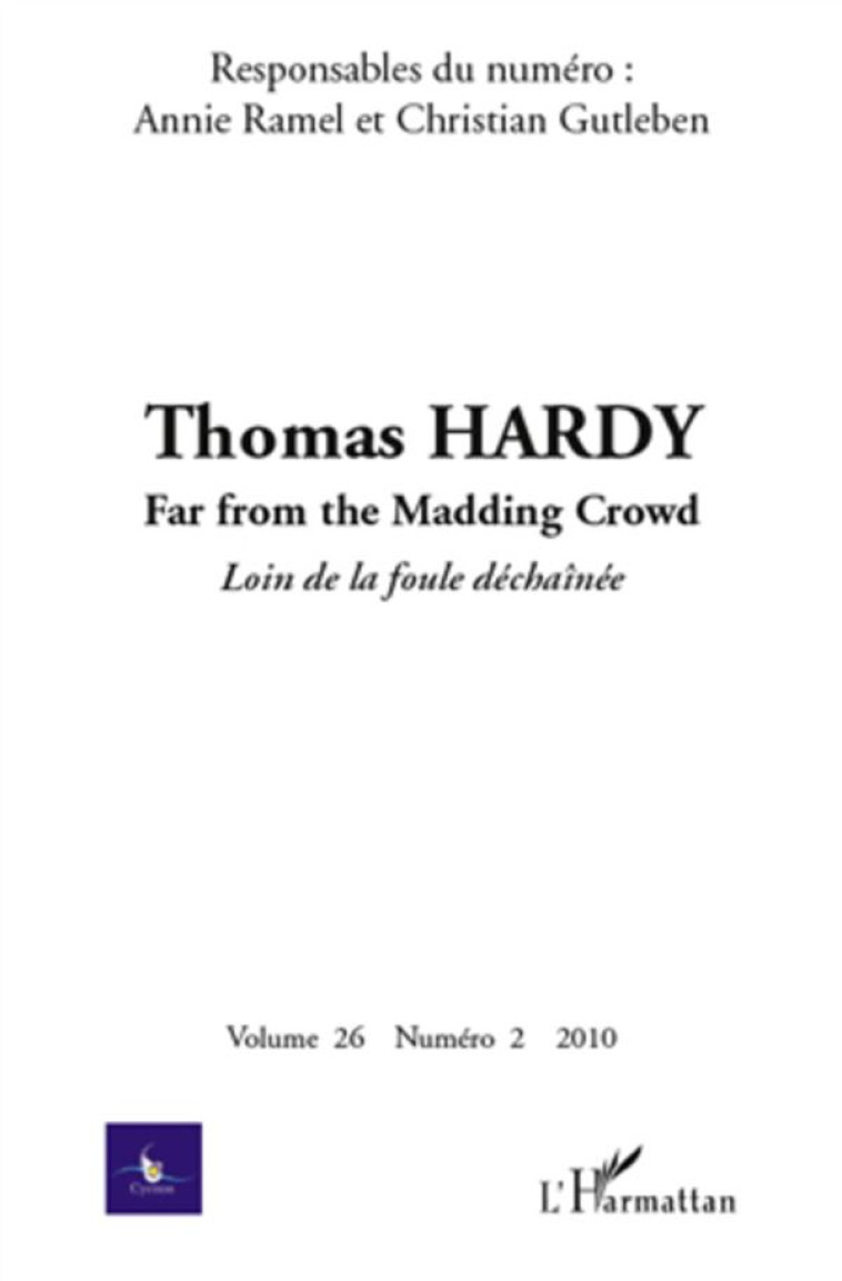 CYCNOS : THOMAS HARDY  -  FAR FROM THE MADDING CROWD  -  LOIN DE LA FOULE DECHAINEE - COLLECTIF - L'HARMATTAN