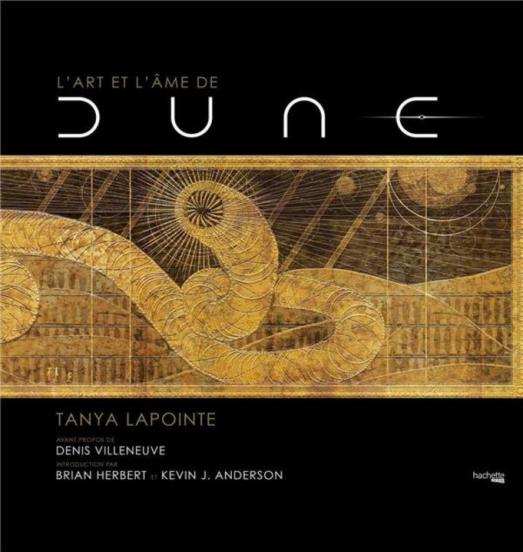 L-ART ET L-AME DE DUNE - TANYA LAPOINTE - HACHETTE