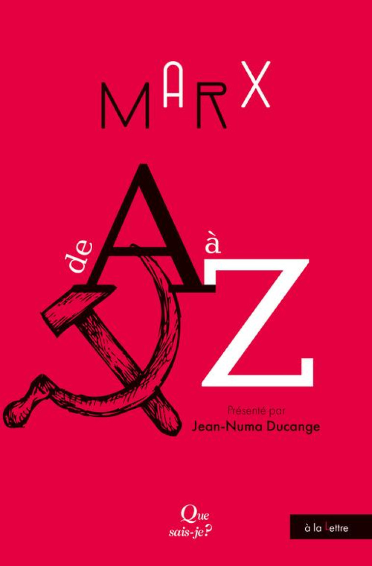 MARX DE A A Z - DUCANGE JEAN-NUMA - QUE SAIS JE