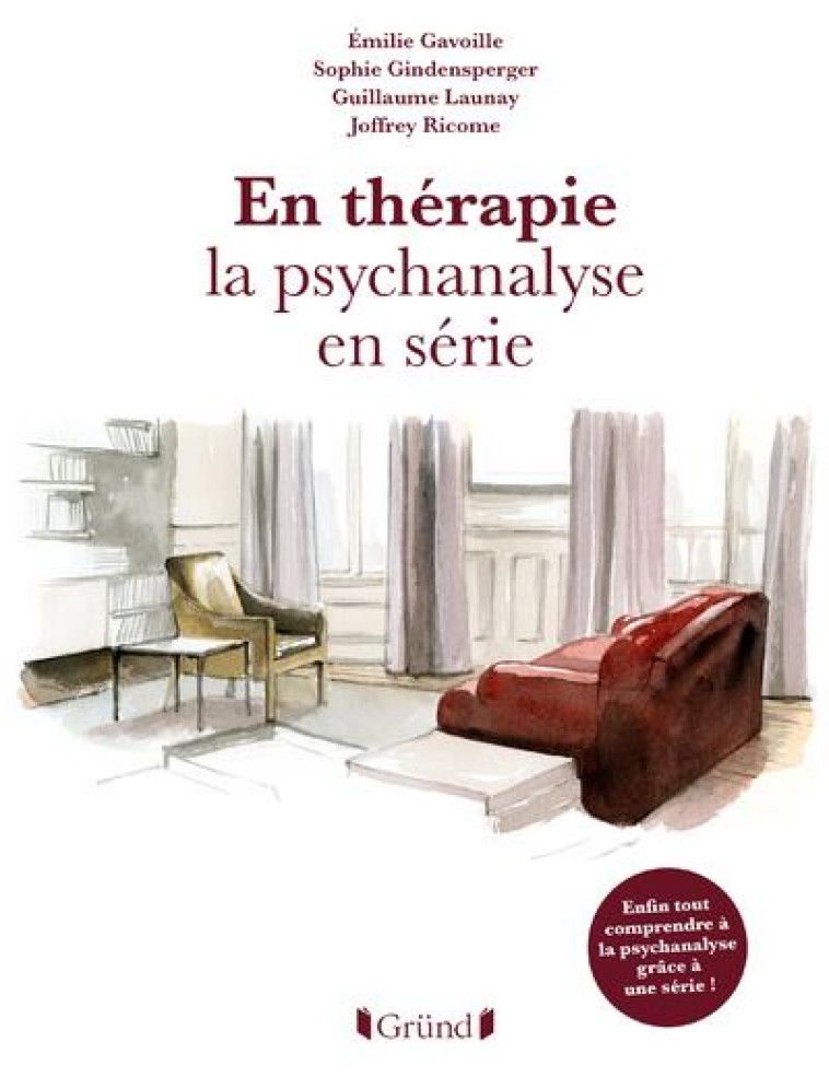 EN THERAPIE LA PSYCHANALYSE EN SERIE - RICOME/GINDENSPERGER - GRUND