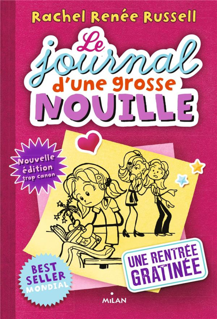 LE JOURNAL D-UNE GROSSE NOUILLE, TOME 01 - UNE RENTREE GRATINEE (POCHE) - RUSSELL - BD Kids