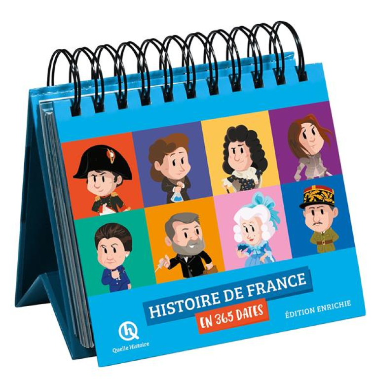 CALENDRIER QUELLE HISTOIRE !  365 PERSONNAGES DE L-HISTOIRE DE FRANCE - PLAYBAC EDITIONS - PRISMA