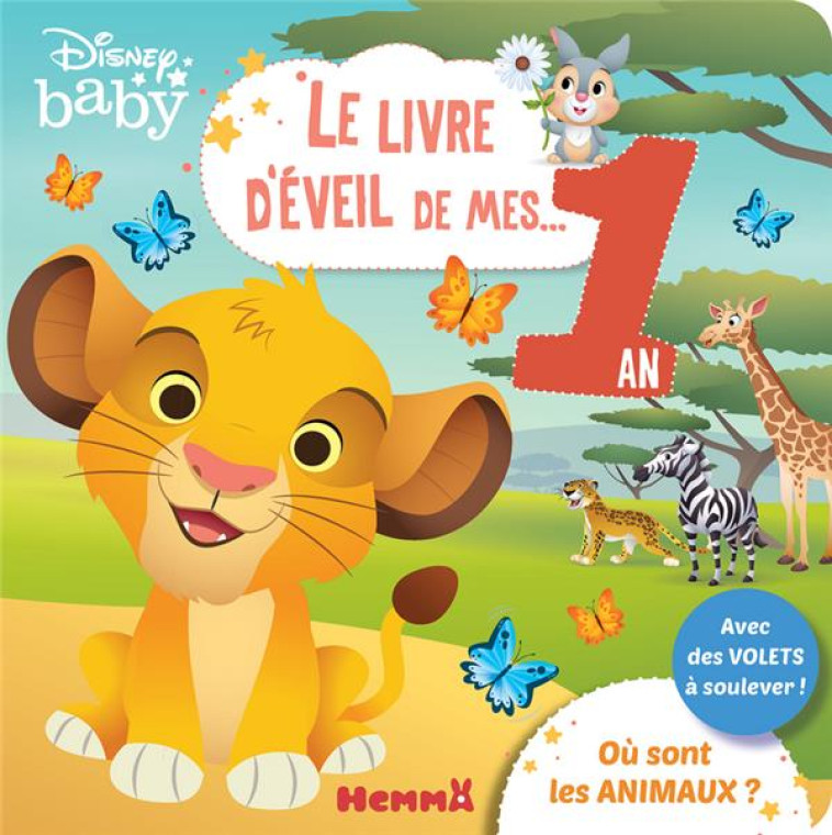 LE LIVRE D-EVEIL DE MES... 1 AN - OU SONT LES ANIMAUX ? - COLLECTIF - HEMMA