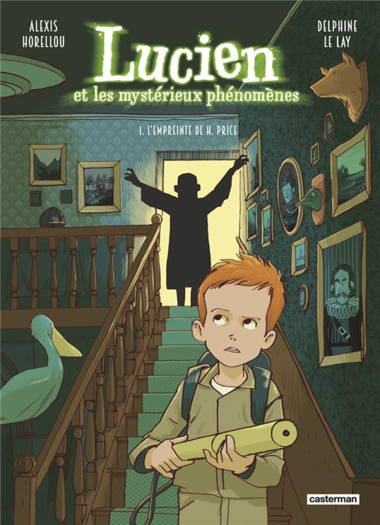 LUCIEN ET LES MYSTERIEUX PHENOMENES - VOL01 - L-EMPREINTE DE H. PRICE - NOUVELLE EDITION - LE LAY/HORELLOU - CASTERMAN