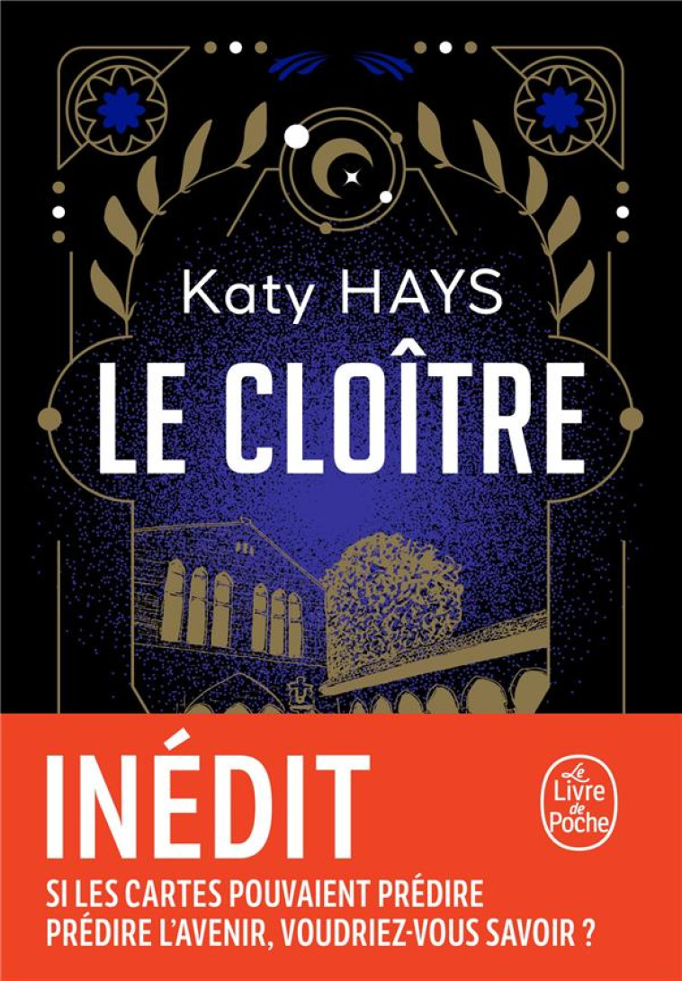 LE CLOITRE - HAYS KATY - LGF/Livre de Poche