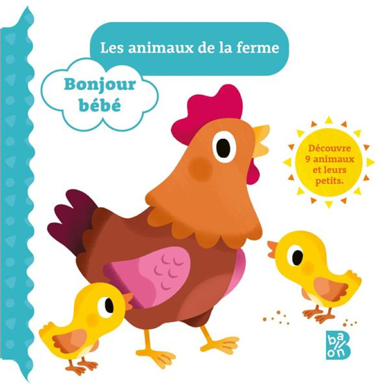 BONJOUR BEBE - LA FERME - XXX - NC