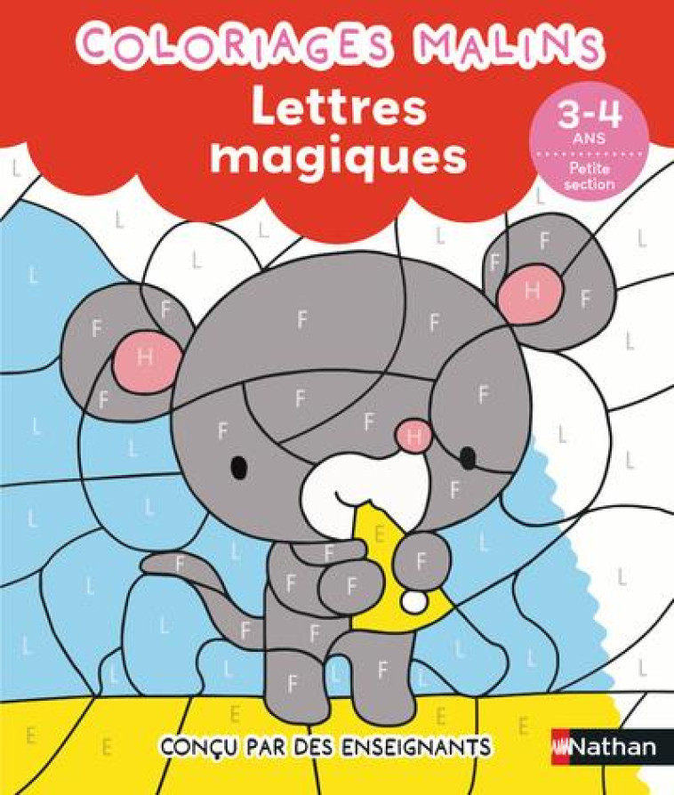 LETTRES MAGIQUES PS - COLORIAGES MALINS - GRISON/CAMEL - CLE INTERNAT