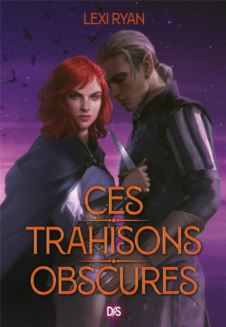 CES TRAHISONS OBSCURES (BROCHE) - TOME 02 - RYAN - DE SAXUS