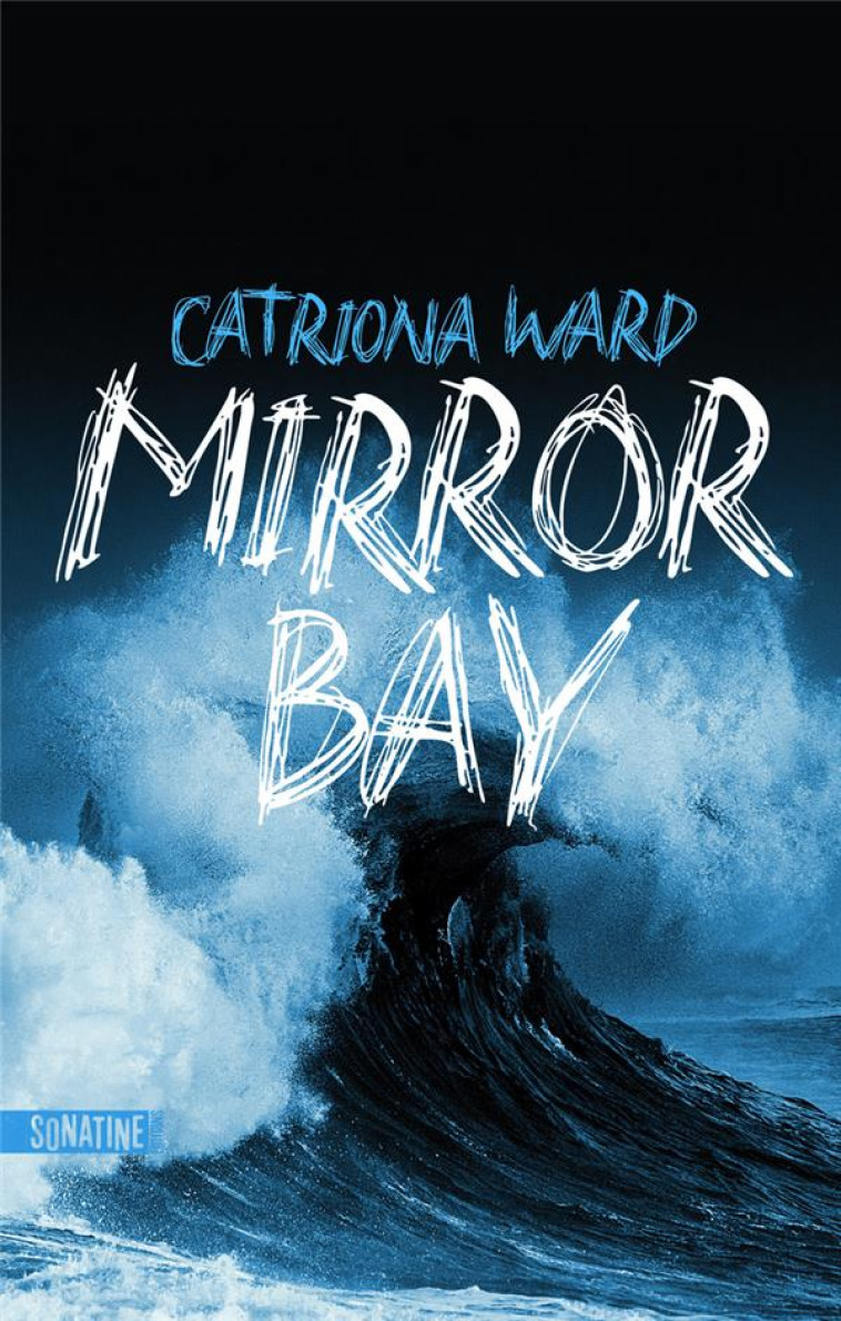 MIRROR BAY - WARD - SONATINE