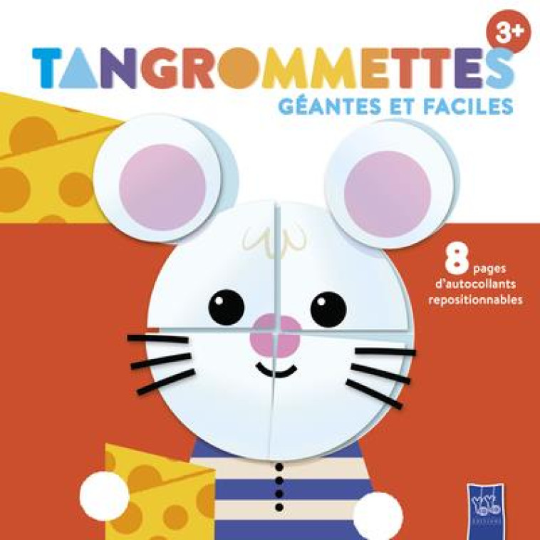 LA SOURI - TANGROMMETTES GEANTES ET FACILES 3+ - XXX - NC