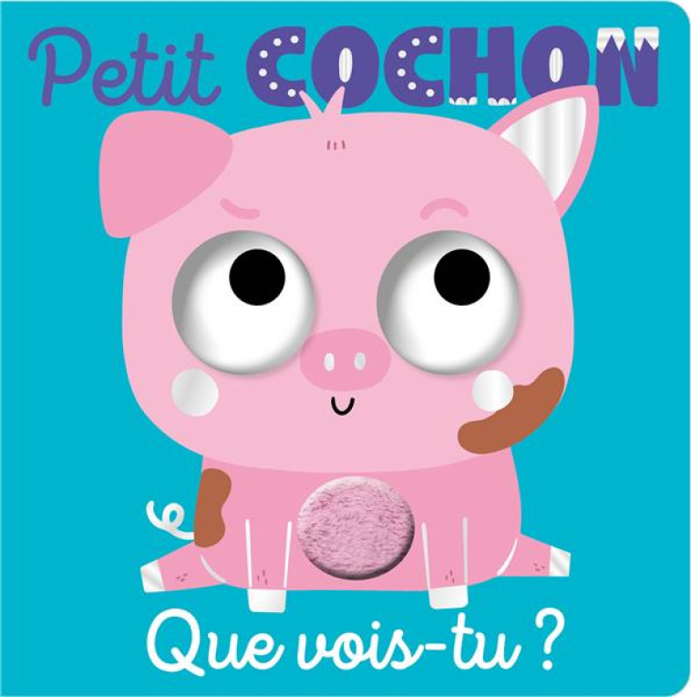 QUE VOIS-TU, PETIT COCHON ? - JENKINS/MOORHOUSE - 1 2 3 SOLEIL