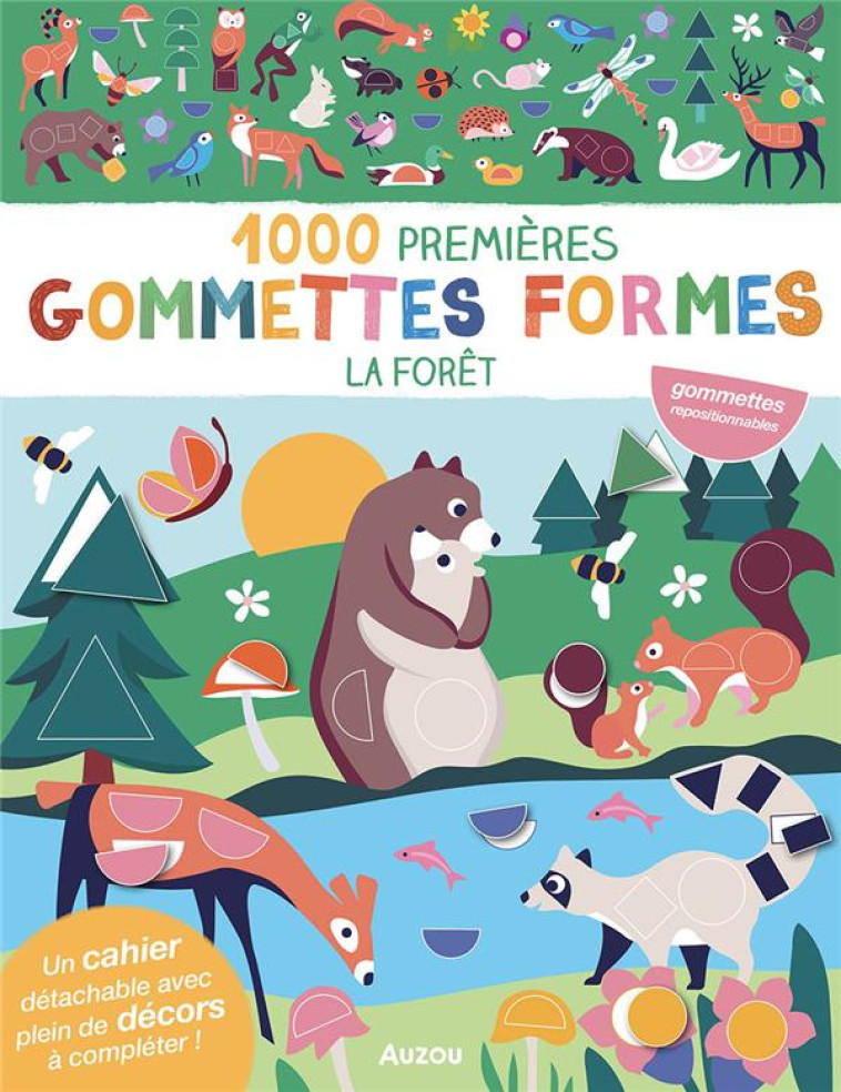 MES TOUT PREMIERS AUTOCOLLANTS - 1000 PREMIERES GOMMETTES FORMES - LA FORET - TAYLOR NADIA - PHILIPPE AUZOU