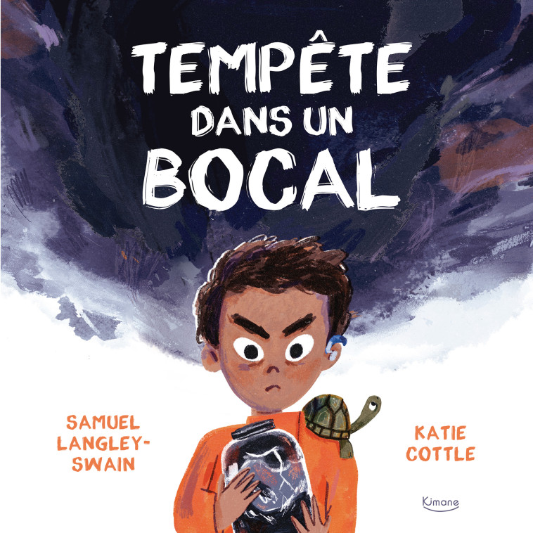 TEMPETE DANS UN BOCAL - Samuel Langley-Swain, Katie Cottle - KIMANE