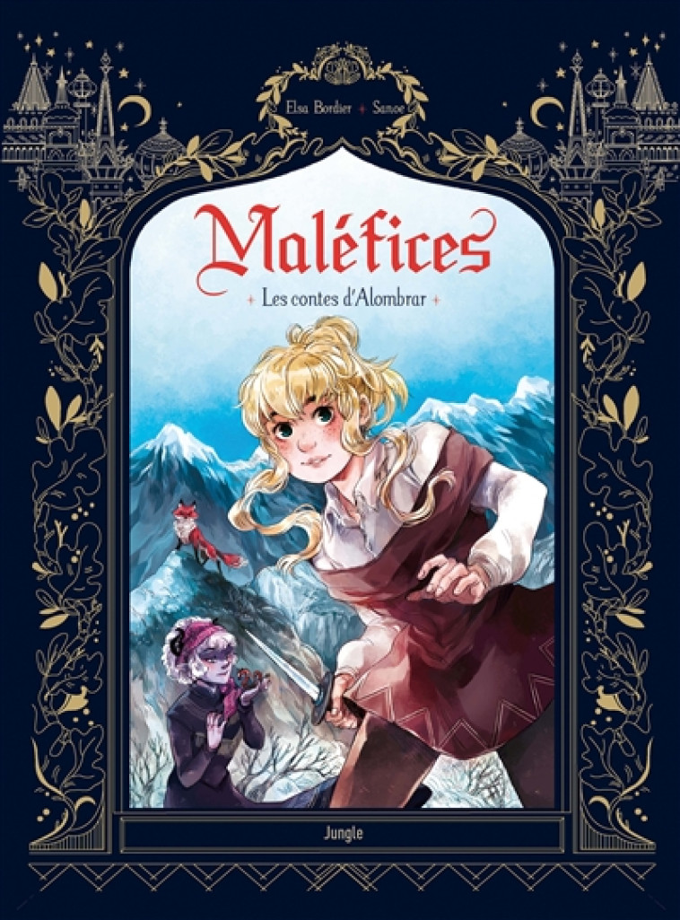 MALEFICES - LES CONTES D-ALOMBRAR - BORDIER/SANOE - CASTERMAN