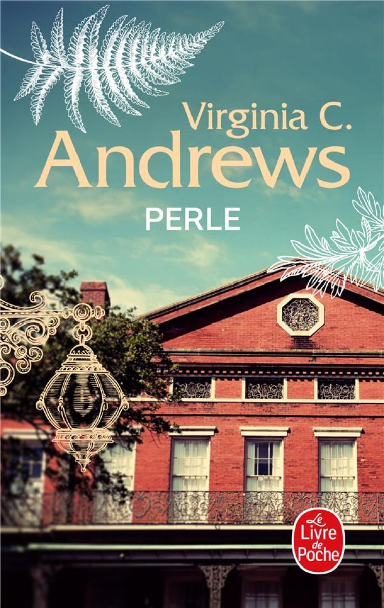 PERLE (LA FAMILLE LANDRY, TOME 2) - ANDREWS VIRGINIA C. - LGF/Livre de Poche