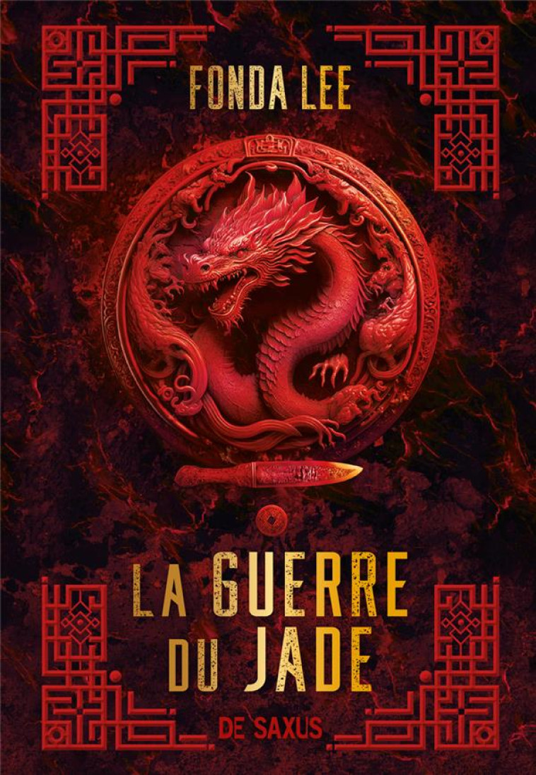 LA GUERRE DU JADE (BROCHE) - TOME 02 LES OS EMERAUDE - LEE - DE SAXUS