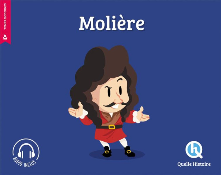 MOLIERE - BRUNO WENNAGEL - Quelle histoire