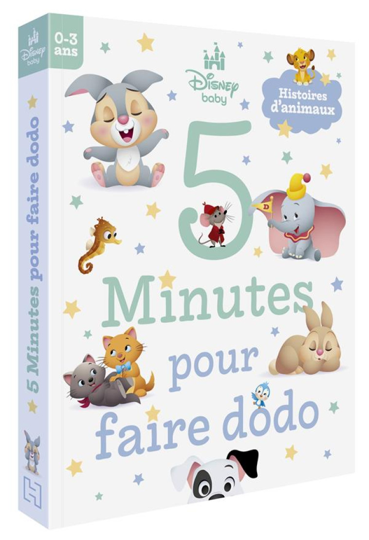 DISNEY BABY - 5 MINUTES POUR FAIRE DODO (0-3 ANS) - HISTOIRES D-ANIMAUX - XXX - HACHETTE