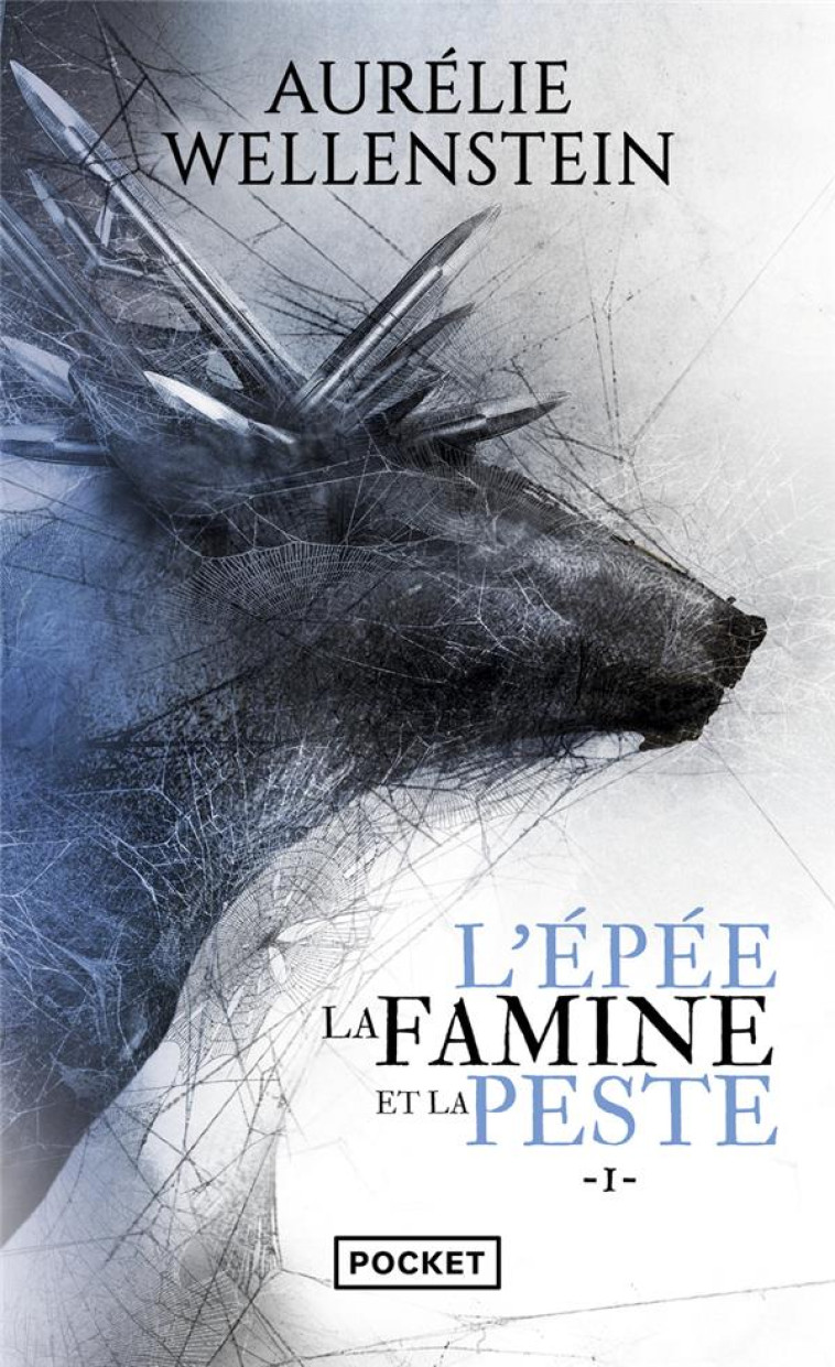 L-EPE E, LA FAMINE ET LA PESTE - VOLUME 1 - WELLENSTEIN AURELIE - POCKET