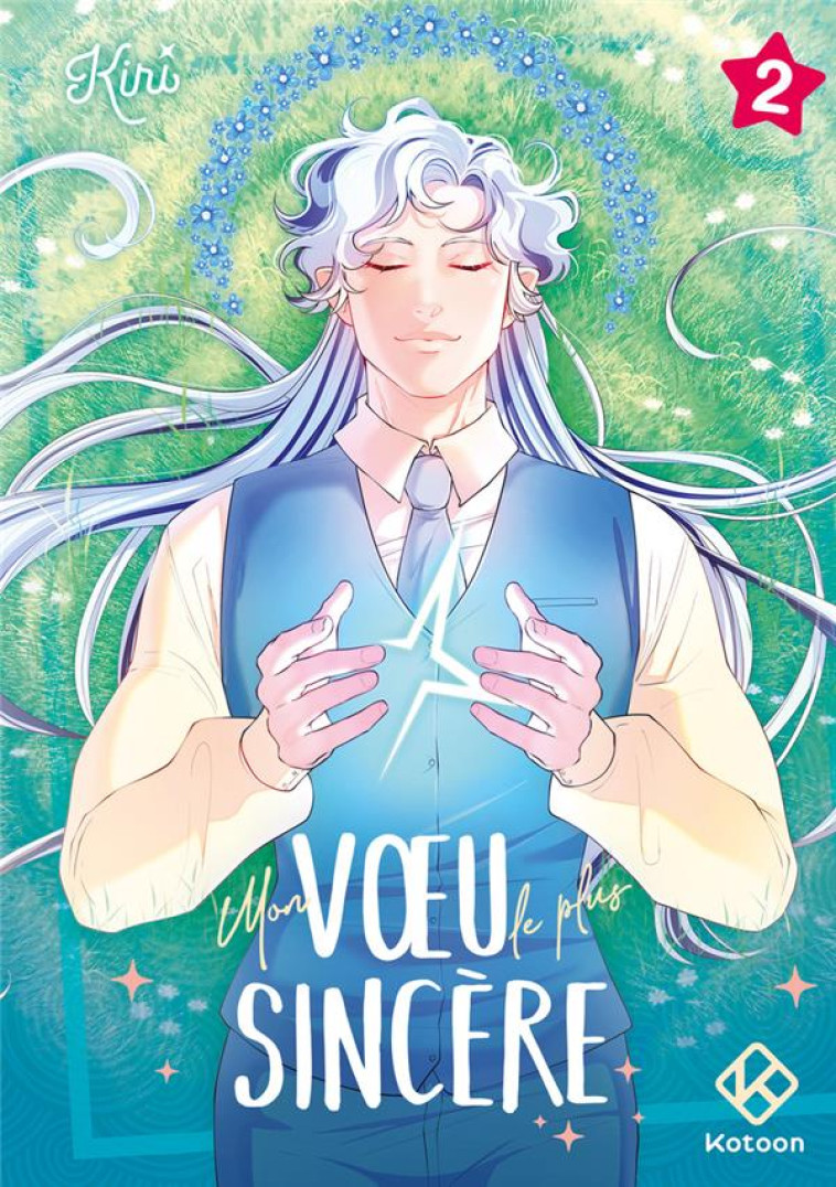 MON VOEU LE PLUS SINCERE - TOME 2 - KIRI - PLUME APP