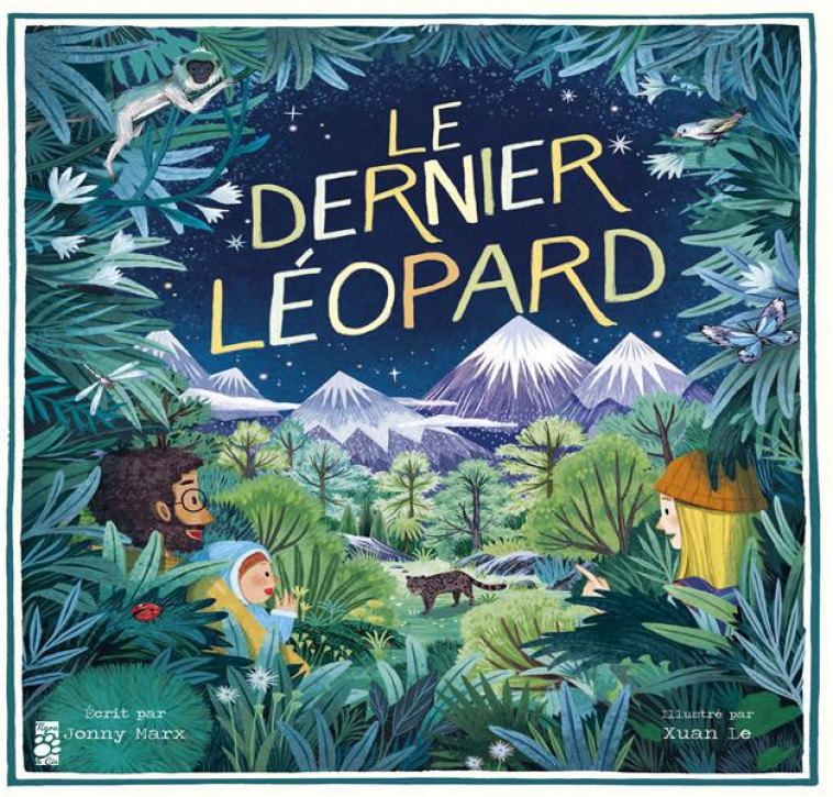 LE DERNIER LEOPARD - MARX/LE - TIGRE ET CIE