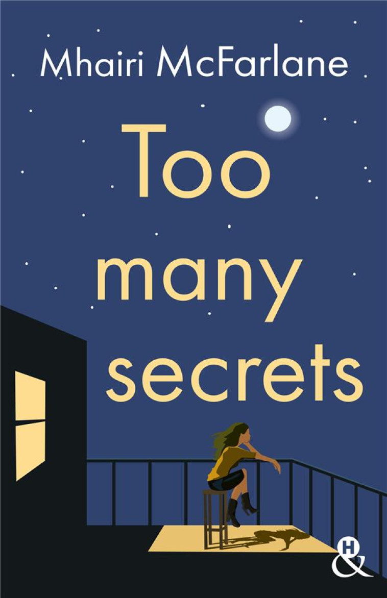 TOO MANY SECRETS - MCFARLANE, MHAIRI - HARLEQUIN