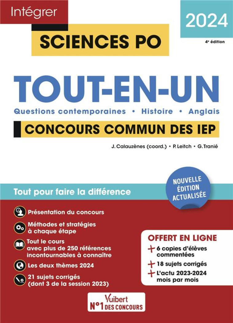 INTEGRER SCIENCES PO : CONCOURS COMMUN DES IEP 2024 : TOUT-EN-UN QUESTIONS CONTEMPORAINES - HISTOIRE - ANGLAIS - CALAUZENES, JEROME  - VUIBERT