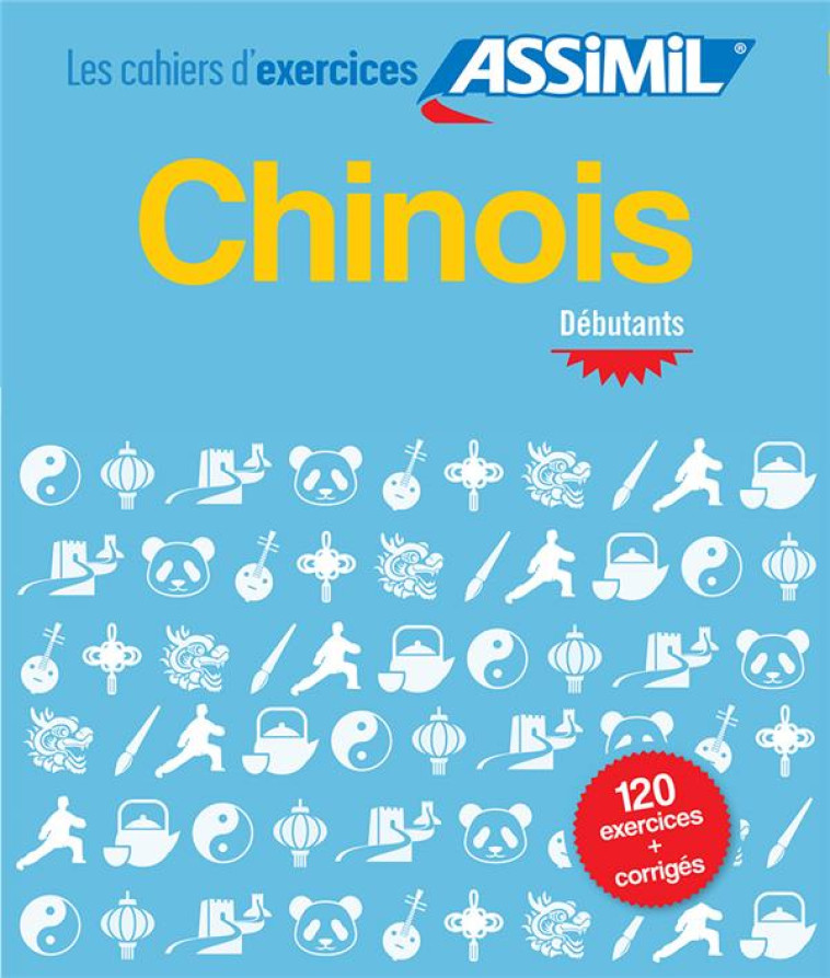 CAHIER EXERCICES CHINOIS DEB - ARTHUS HELENE - ASSIMIL