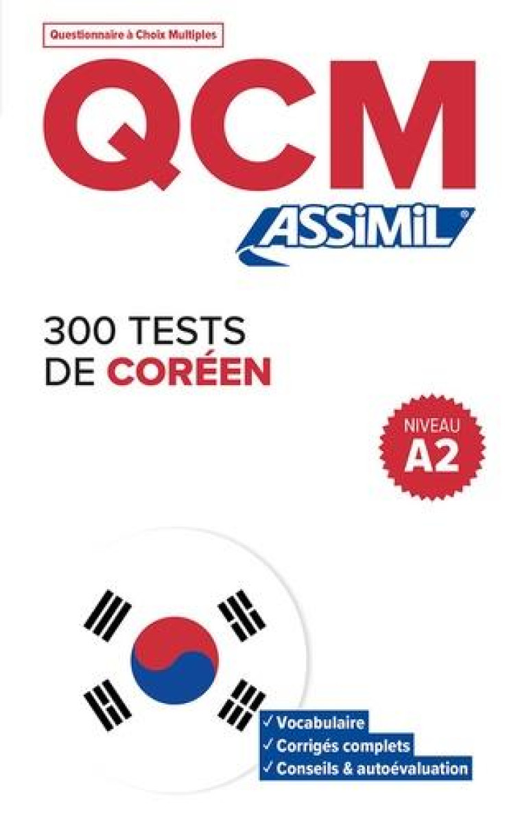 QCM 300 TESTS COREEN A2 - KIM-JUQUEL INSEON - ASSIMIL