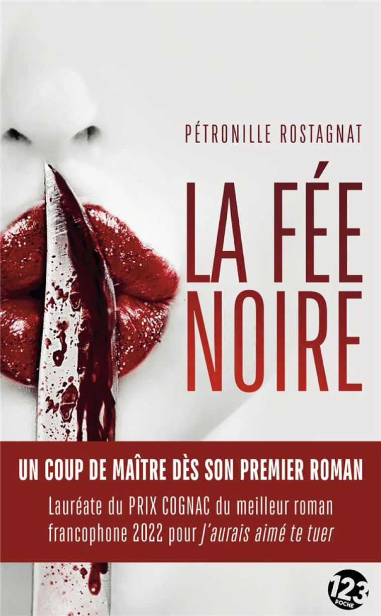 LA FEE NOIRE - UN COUP DE MAITRE DES SON PREMIER ROMAN - ROSTAGNAT PETRONILLE - INCARTADE S