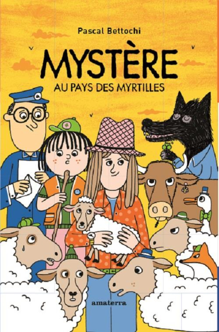 MYSTERE AU PAYS DES MYRTILLES - BETTOCHI PASCAL - AMATERRA