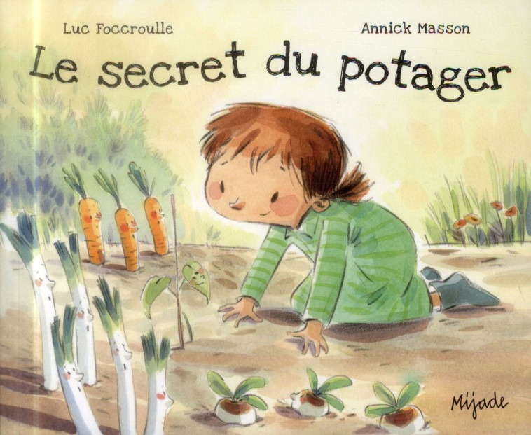 SECRET DU POTAGER - MASSON ANNICK - Mijade