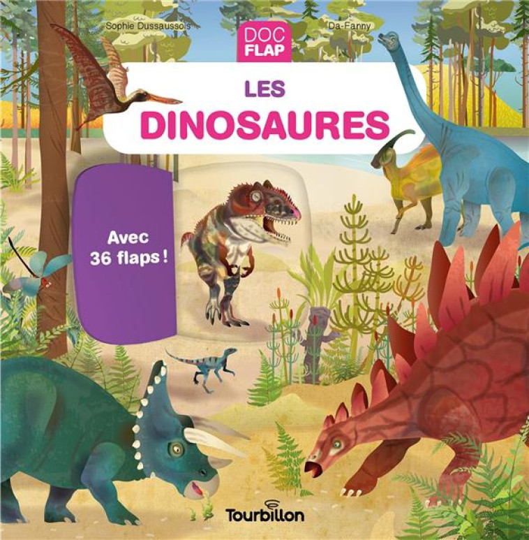 LES DINOSAURES - DUSSAUSSOIS - TOURBILLON