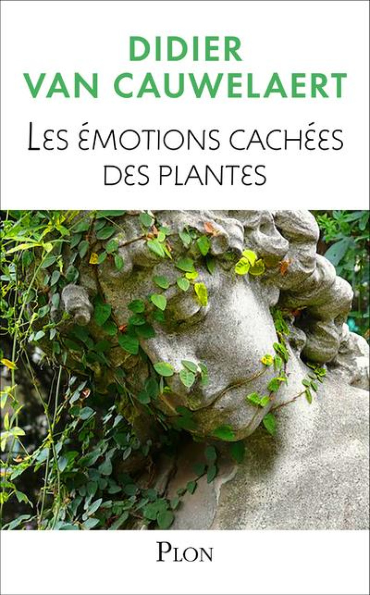 LES EMOTIONS CACHEES DES PLANTES - VAN CAUWELAERT, DIDIER - PLON