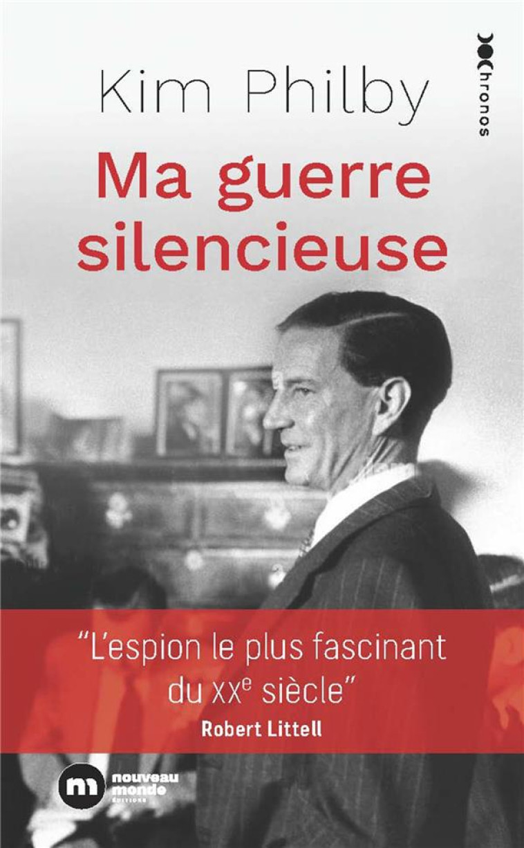 MA GUERRE SILENCIEUSE - PHILBY KIM - NOUVEAU MONDE