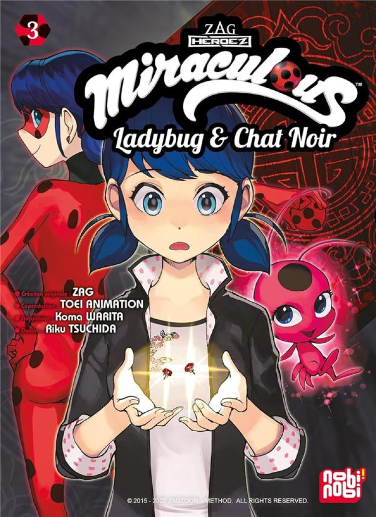 MIRACULOUS T03 - TSUCHIDA/WARITA - NOBI NOBI