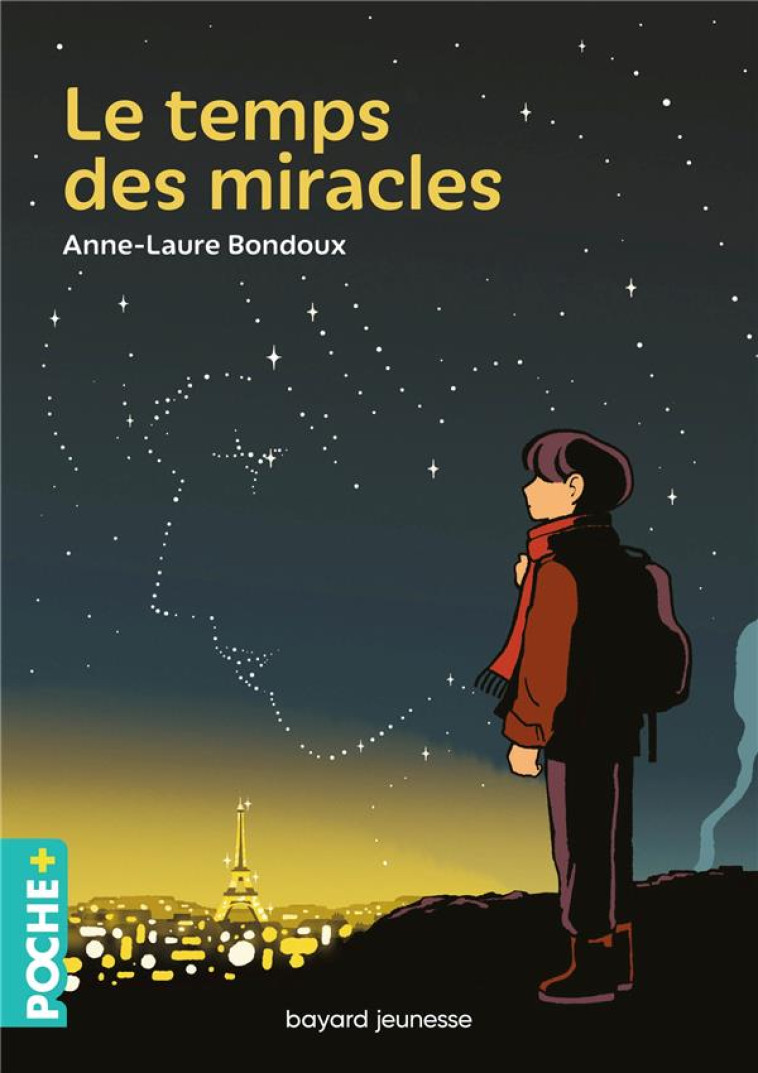 LE TEMPS DES MIRACLES - BONDOUX/ROCHE - BAYARD JEUNESSE